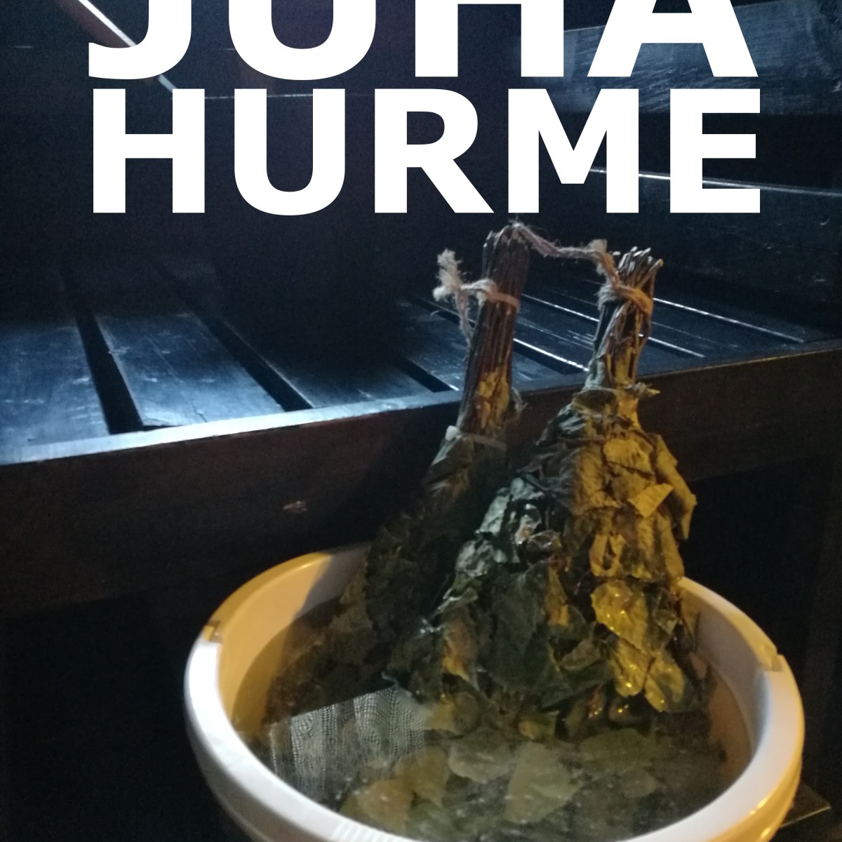 Juha Hurme – ihminen&nbsp;nyt